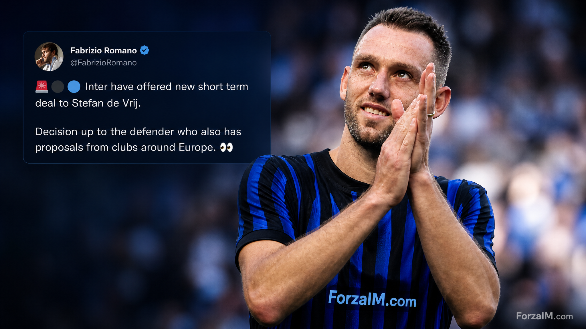 De Vrij, Inter make their move: short-term offer on the table — decision now with Stefan